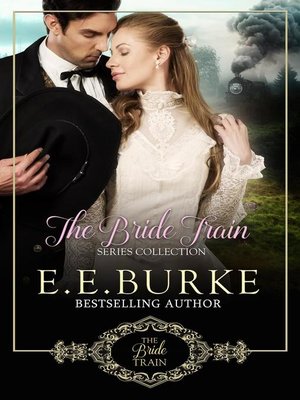 cover image of The Bride Train Series Collection